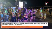 CARNAVAL ENCARNACENO 2026 - PRE-LANZARON EN POSADAS LA FIESTA QUE CELEBRARÁ 100 EDICIONES