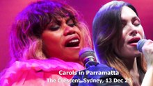 Carols In Parramatta Part 1 Ngaiire,  Erin Clare,  Emma Pask,  Ursula Yovich, Mowgli May, Paul Capsis, Rob Mills, Royston Noell,   Jazzy K, Voli K and Zindzi Okenyo.@TheCrescent, Sydney Christmas Carols Part 1, Sydney, 13 Dec 25