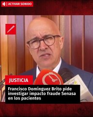 Francisco Domínguez Brito pide investigar impacto fraude Senasa en los pacientes