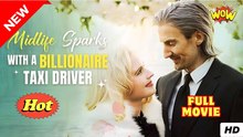 Midlife Sparks With A Billionaire Taxi Driver