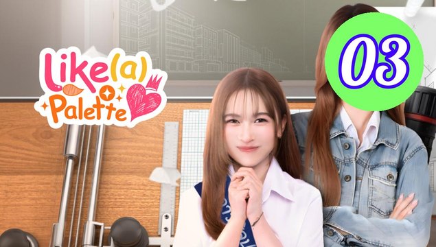 Like A Palette Uncut Ver Episode 3 Engsub