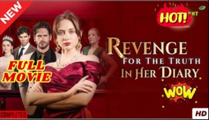Revenge for the Truth in her Diary