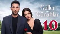 Guller ve Gunahlar - Episode 10 (English Subtitle) Roses and Sins