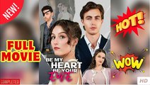 Be My Heart Be You Eye (2025) - FULL & DETAILED VERSION