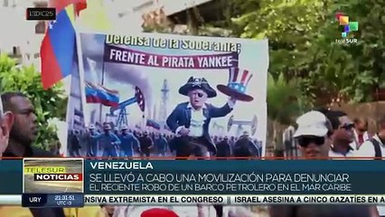 Pueblo venezolano rechaza robo de buque petrolero por EE.UU.