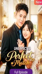 [Eng sub] Unexpected Perfect Match Full Movie