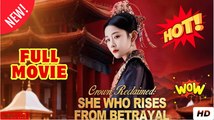 Crown Reclaimed She Who Rises From Betrayal (DUBBED)