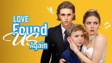 Love Has Found Us Again – Full HD Movie