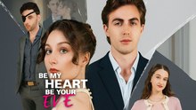 Be My Heart Be Your Eye