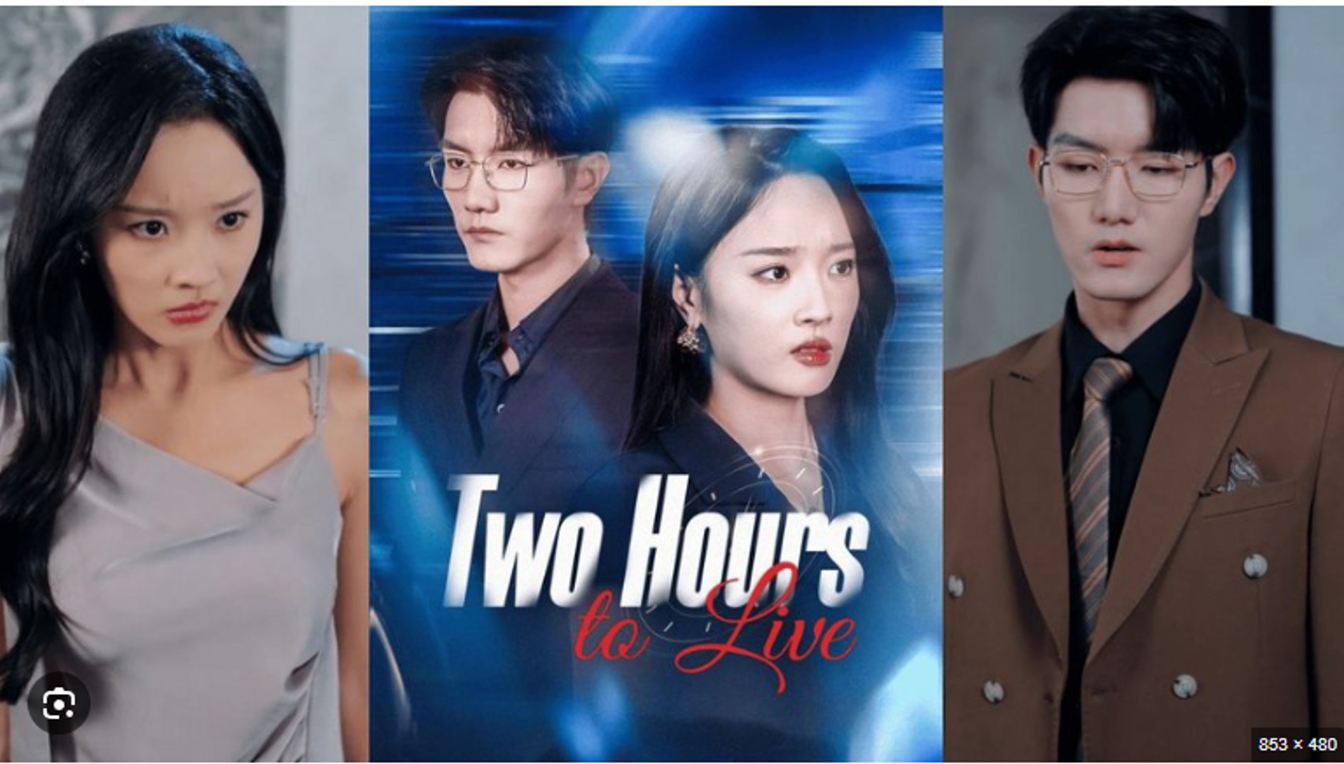 Two Hours to Live Chinese Drama - English Sub