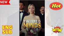 Twisted Minds Full Movie (2025)