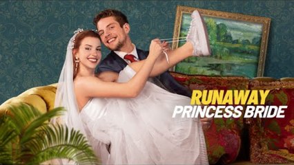 Runaway Princess Bride