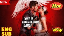 Love Is a Dangerous Dance (Detailed Version)