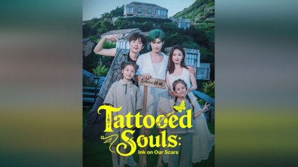 Tattooed Souls: Ink on Our Scars