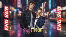 ME AND MY BAD STUDENT Full dailymotion