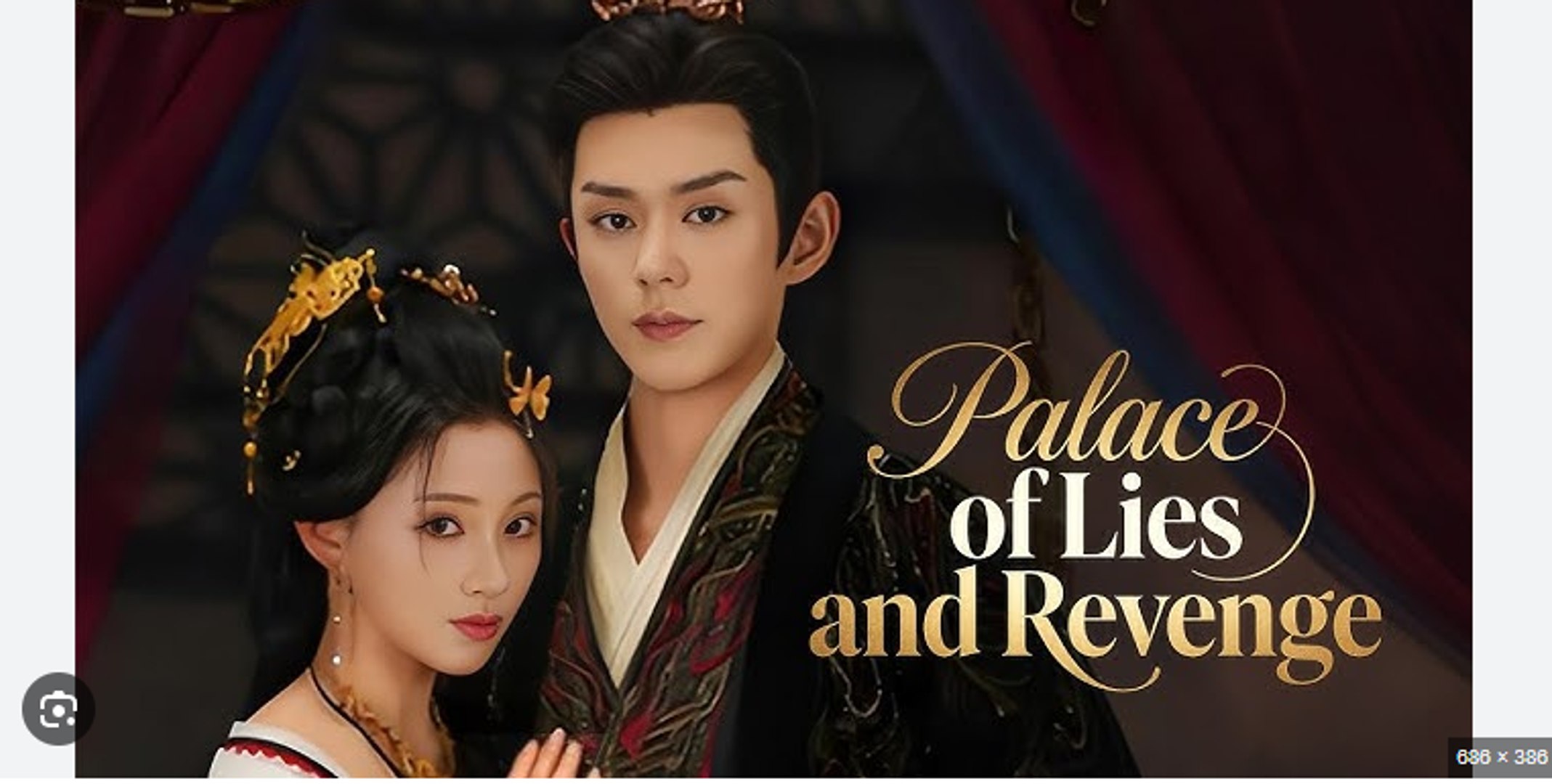 Palace of Lies and Revenge Chinese Drama - English Sub