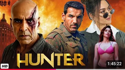 Hunter Full Movie | Akshay Kumar | John Abraham | Hindi Action Thriller Movie HD