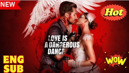 Love Is a Dangerous Dance Full Movie