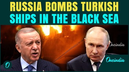 Russia-NATO War Erupts?Putin BOMBS Turkey Ships in Black Sea? Zelensky Accuses Moscow, Erdogan FUMES