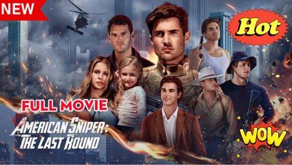 American Sniper- The Last Round #FullMovie