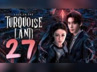 ᴇᴘꜱ.27  - Lσνє σɴ тнє Tυяqυσιѕє Lαɴᴅ (2O25)[ᴇɴɢꜱᴜʙ]