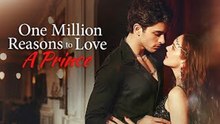 One Million Reasons To Love A Prince