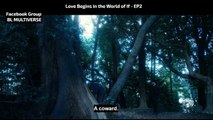 ♦ Love Begins in the World of If - EP2