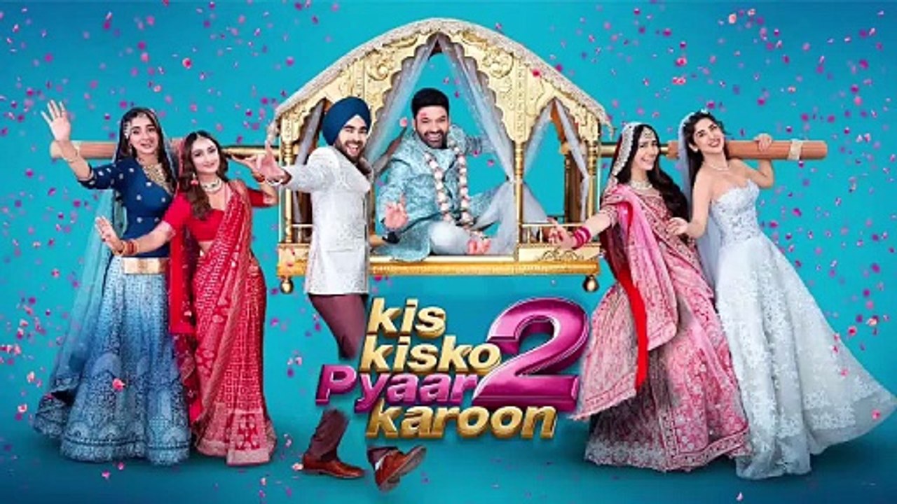 Kis Kisko Pyaar Karoon 2 Full Hindi Movie 2025, Kapil Sharma, Manjot Singh