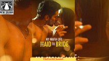 🍏💜️🏳️ 12.05 - 12.17 🔥 My Mafia Life From Maid To Bride dailymotion 🌍x9vokm8