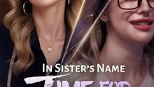 In Sister's Name Time for Payback Full Movie