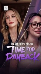 In Sister's Name Time for Payback Full Movie