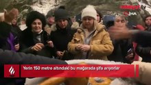 Yerin 150 metre altındaki bu mağarada şifa arıyorlar