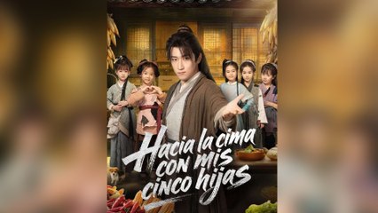 Hacia la cima con mis cinco hijas En Espanol - Full