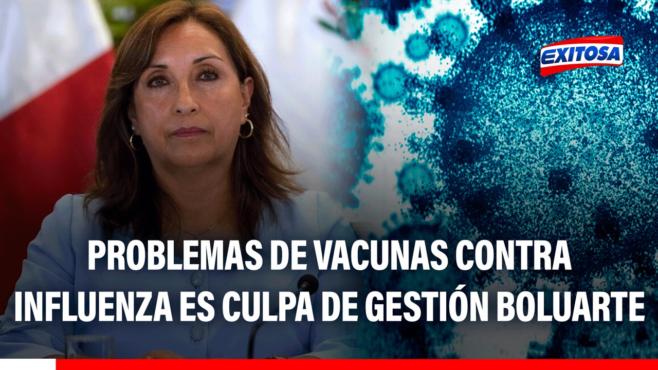 Gripe H3N2 en Perú: Problema de vacunas contra influenza es culpa de la gestión de Dina Boluarte