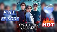 Once Upon A Breakup – Full HD Movie | English Sub