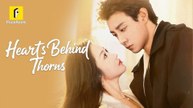 Hearts Behind Thorns Full Movie