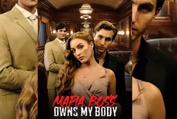 Mafia Boss Owns My Body Full Movie RS