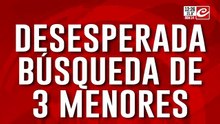 Desesperada búsqueda de tres menores:  iban a buscar comida a un comedor