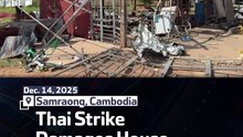Thai Strike Damages House in Cambodia