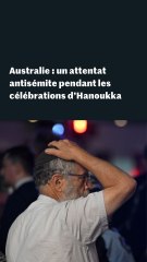 Australie : l’attentat antisémite de Sydney fait 12 morts