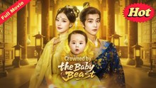 Crowned By The Baby Beast Auspicious Beastling (2025) - FULL HD [Eng Sub]
