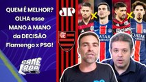 MANO A MANO de FLAMENGO X PSG! OLHA QUEM GANHOU antes da FINAL DO MUNDIAL! | MAURO CEZAR VOTOU?