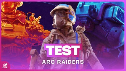 ARC Raiders - Test complet