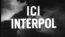 Ici Interpol - 1959 - Episode 2 - Le Jeu de l'Argent