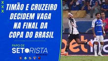DIRETO DE ITAQUERA! Corinthians decide a TEMPORADA contra o Cruzeiro na CDB! | PAPO DE SETORISTA