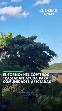 El Torno: Helicópteros trasladan ayuda para comunidades afectadas
