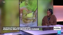 Aissatou Mbaye nous présente sa cuisine d'Afrique