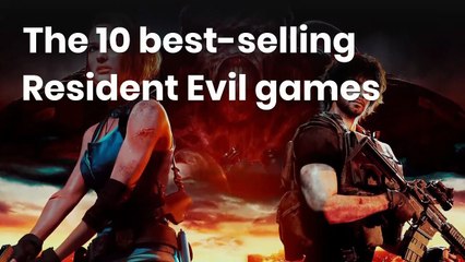 The 10 best-selling Resident Evil games