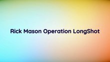 Rick Mason Operation LongShot