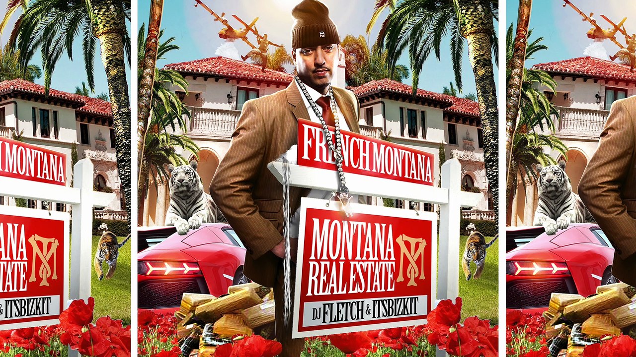 French Montana, DJ Fletch & It's Bizkit - Montana Real Estate (Full Mixtape)